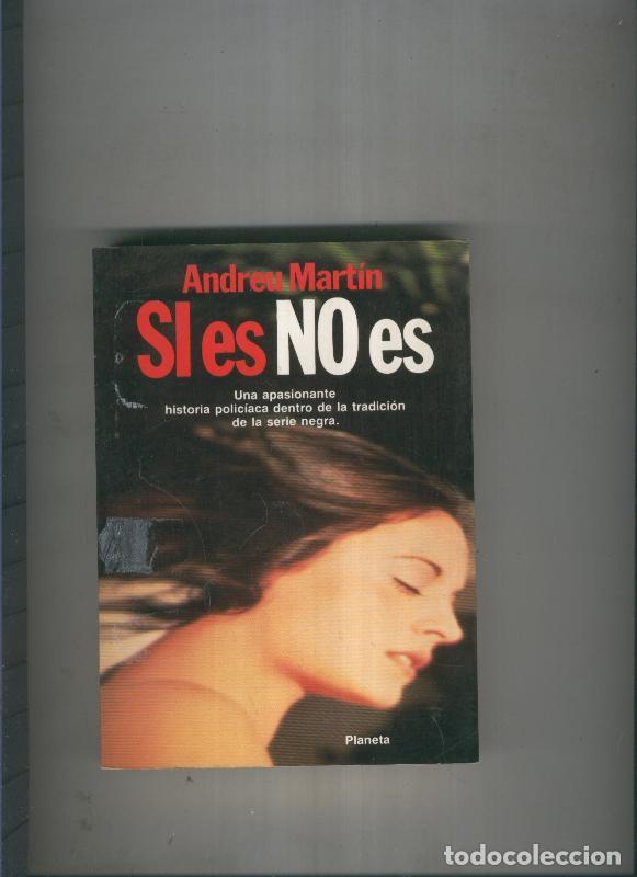 Libros: Si es no es - Andreu Martin - Foto 1