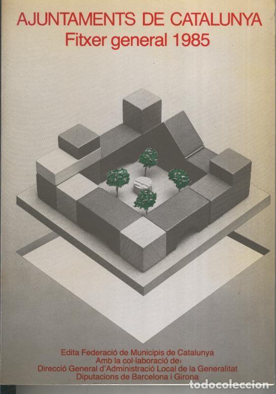 Libros: Ajuntaments de Catalunya. Fitxer general 1985 - Varios - Foto 1