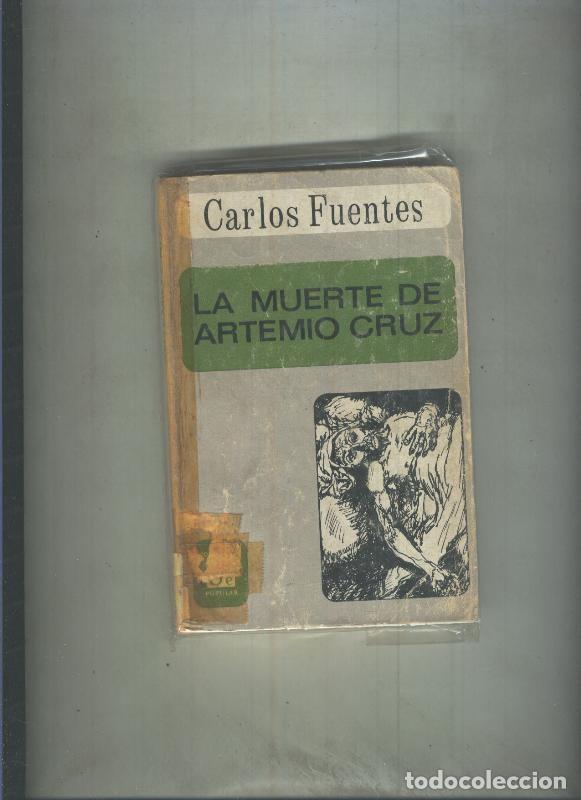 Livres: La muerte de Artemio Cruz - Carlos Fuentes