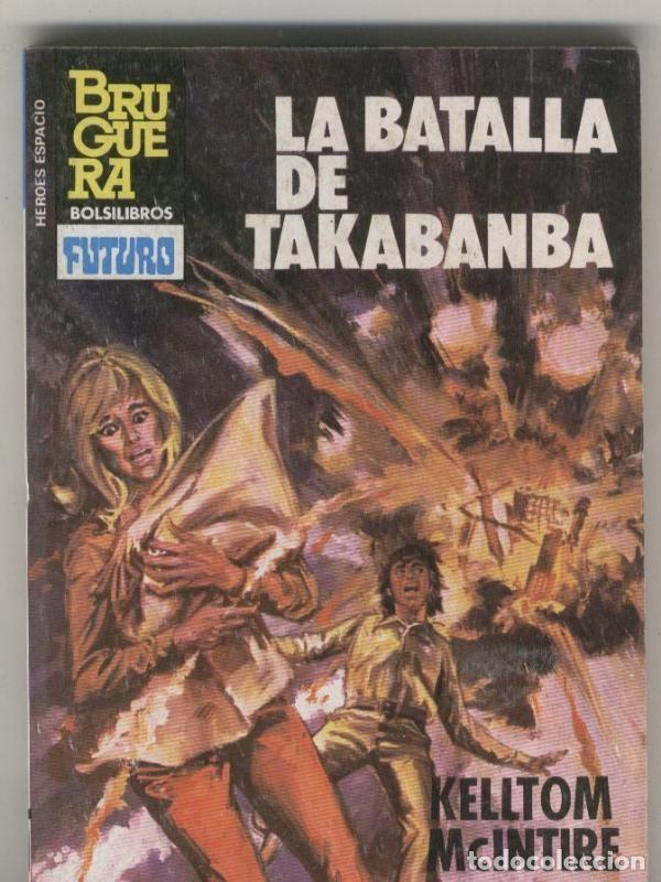 books: Heroes del Espacio numero 214: La batalla de Takabanba - Kelltom McIntire