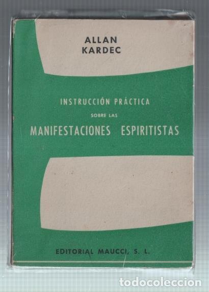 Livres: Instruccion practica sobre las manifestaciones espiritistas - Allan Kardec