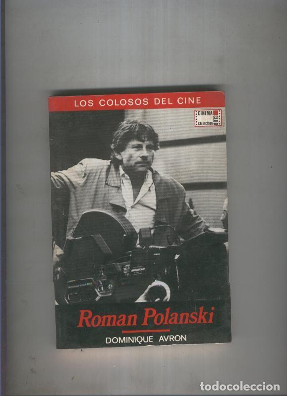 Libri di seconda mano: Los Colosos del Cine: Roman Polanski - Dominique Avron