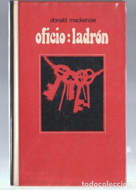 Libros: Circulo de Lectores: Oficio: Ladron - Donald Mackenzie - Foto 1