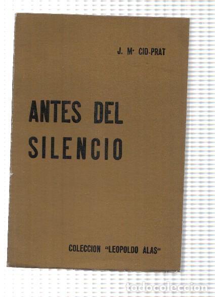 Libri di seconda mano: Antes del silencio - J. M&Acirc;&ordf; Cid-Prat