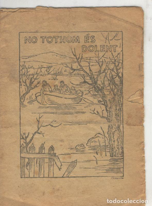 Libri di seconda mano: Coleccio d,en Patufet numero 1135: Jordi Catala: No tothom es dolent - Varios