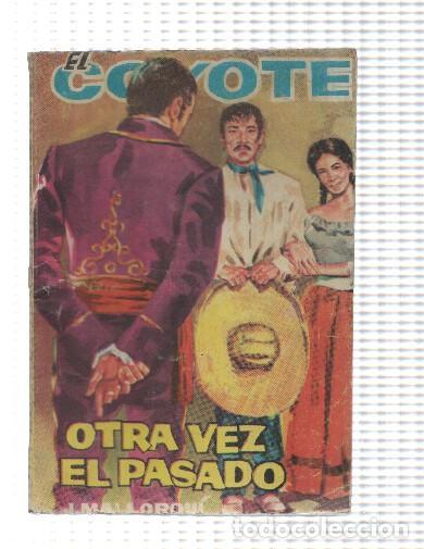 Libri di seconda mano: El Coyote de cid numero 088: Otra vez el pasado - Jose Mallorqui