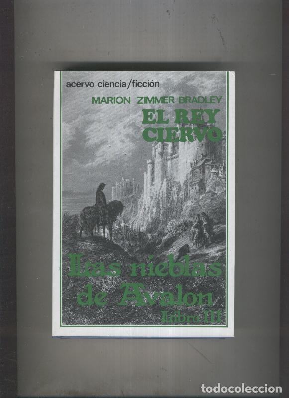 Libros: Las nieblas de Avalon libro III: el rey ciervo - Marion Zimmer Bradley