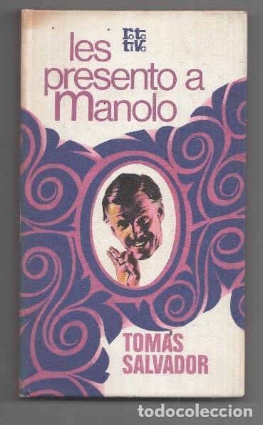 Libri di seconda mano: Rotativa: Les presento a Manolo - Tomas Salvador