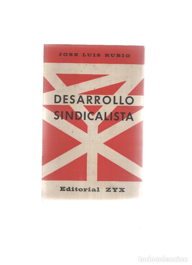 Libros: Desarrollo sindicalista - Jose Luis Rubio - Foto 1