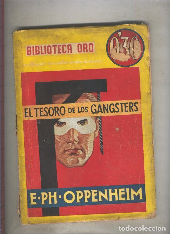Libros: Biblioteca Oro de 0,30 pts numero 023: El tesoro de los gangsters - E.PH.Oppenheim