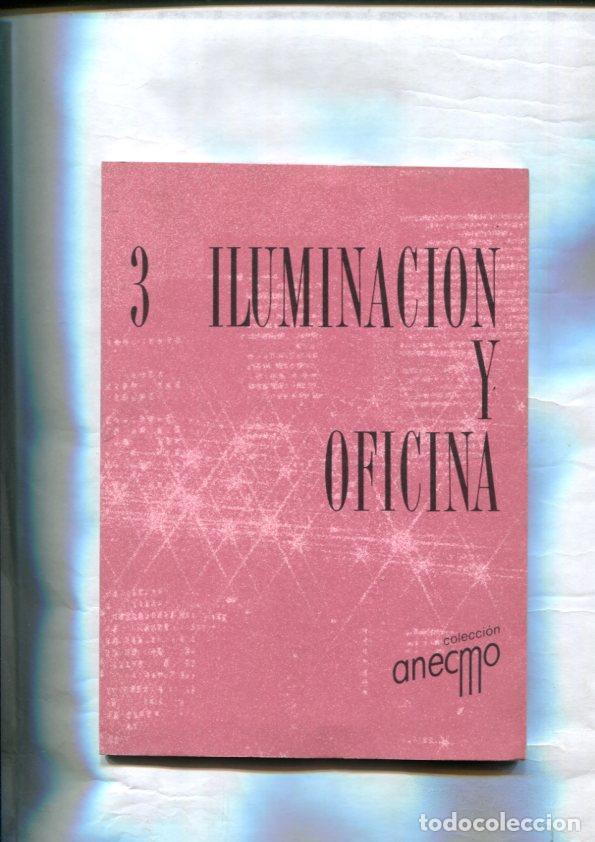 books: Iluminacion y oficina - Rafael Serra Florensa