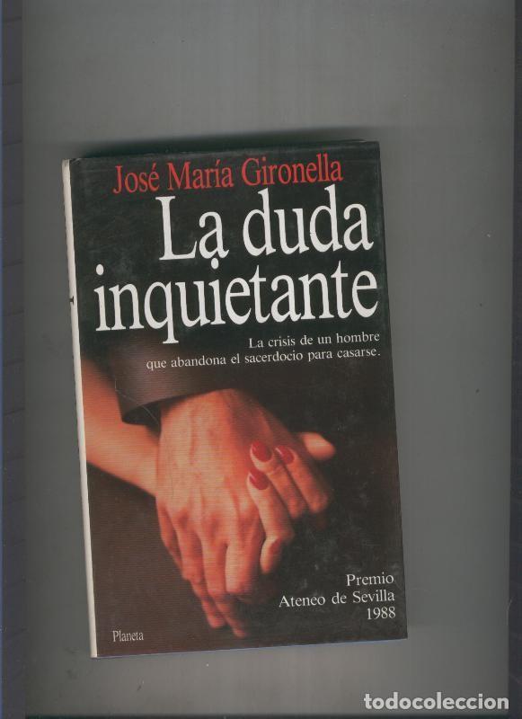 B&uuml;cher: La duda inquietante - Jose Maria Gironella