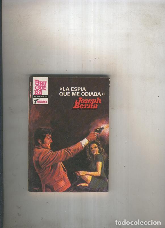 Libri di seconda mano: La espia que me odiaba - Joseph Berna
