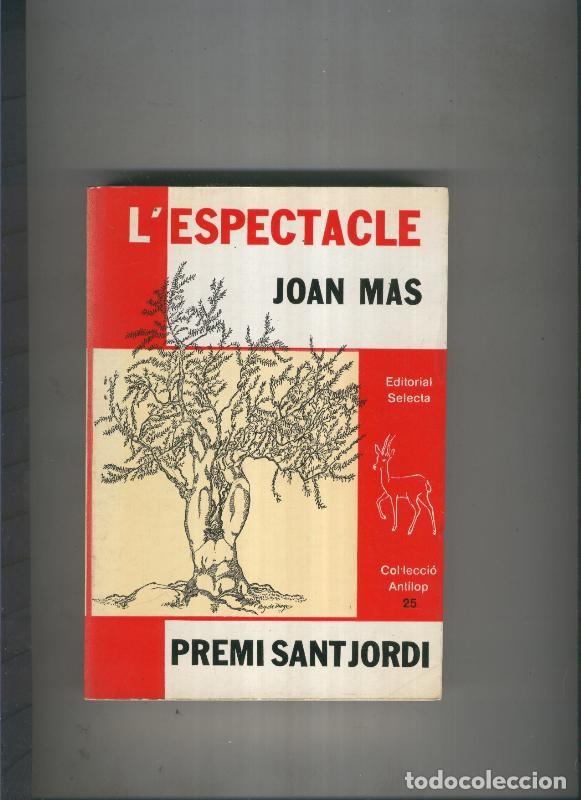 Libros: L espectacle - Joan Mas - Foto 1