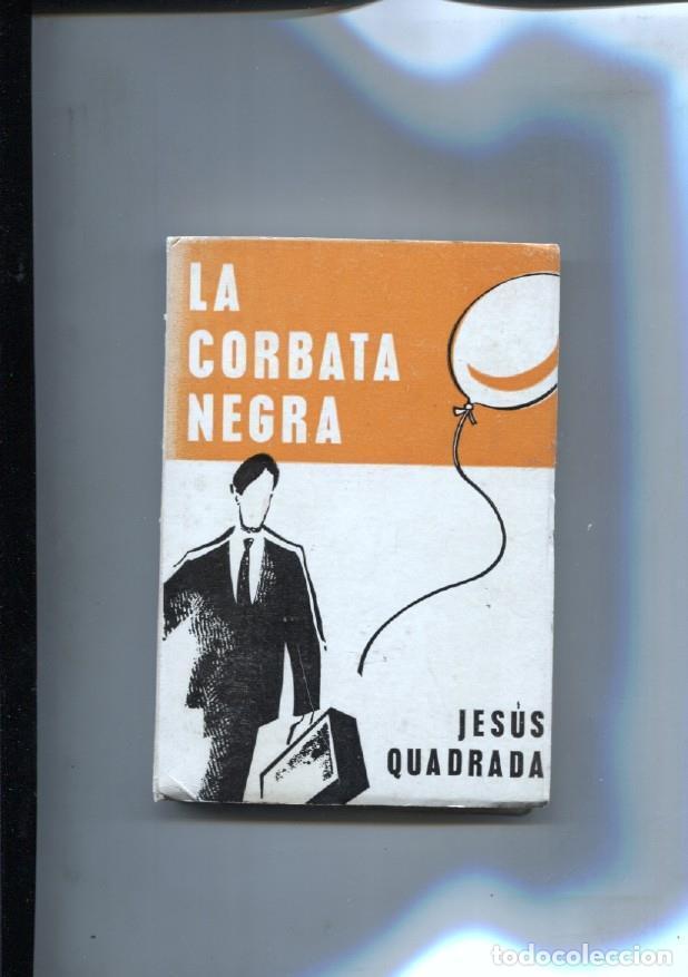 Libros: La corbata negra - Jesus Quadrada - Foto 1
