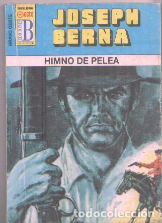 Libros: Himno de pelea (algo aviejada) - Joseph Berna