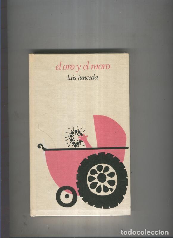 Libros: El oro y el moro - Luis Junceda - Foto 1