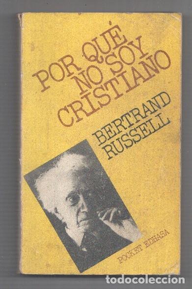 B&uuml;cher: Por que no soy cristiano (aviejado) - Bertrand Russell