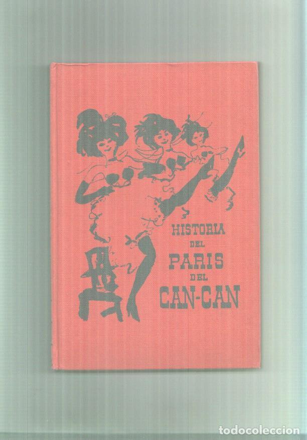 Libri di seconda mano: Historia del Paris del Can-Can - Fran&ccedil;ois Cartier