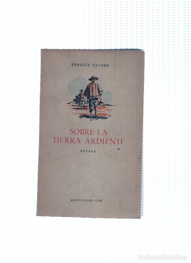 Libros: Sobre la tierra ardiente - Enrique Nacher