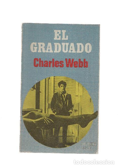 Libros: Libro de Bolsillo numero 23: El graduado - Charles Webb - Foto 1