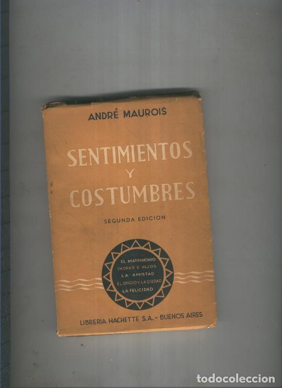 Libros: sentimientos y costumbres - Andre Maurois - Foto 1