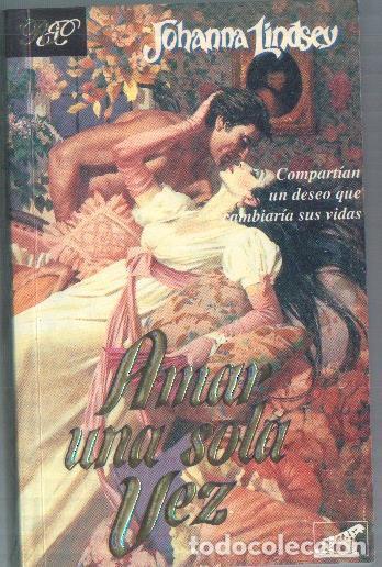 B&uuml;cher: Amar una sola vez - Johanna Lindsey