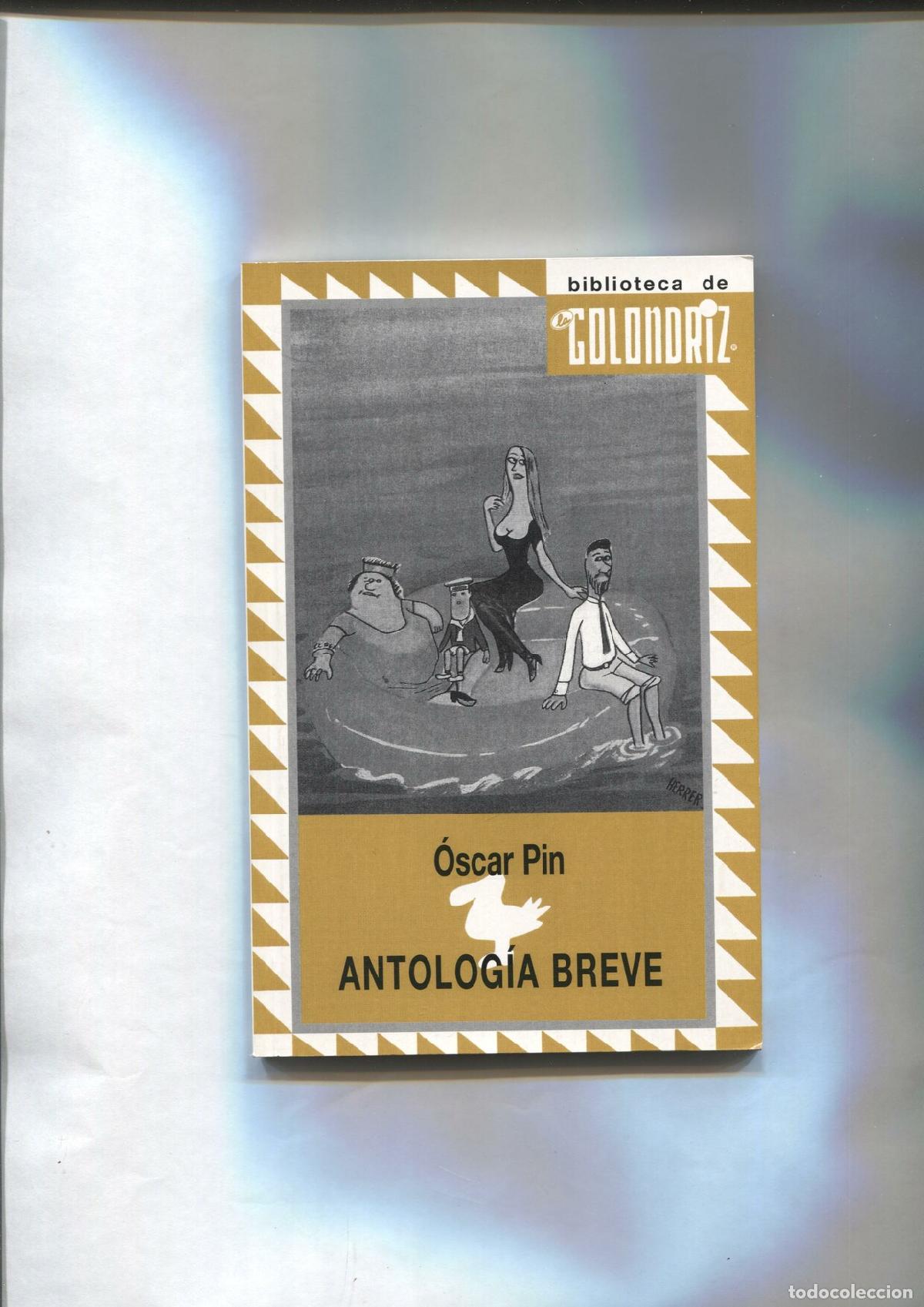 books: Biblioteca de la Golondriz numero 58: Antologia Breve - Oscar Pin