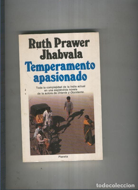 Libros: Temperamento apasionado - Ruth Prawer Jhabvala - Foto 1