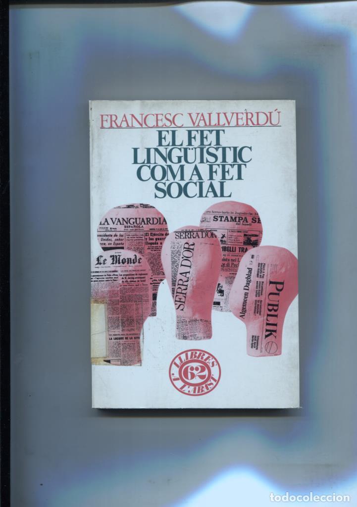 Libros: El fet linguistic com a fet social - Francesc Vallverdu - Foto 1