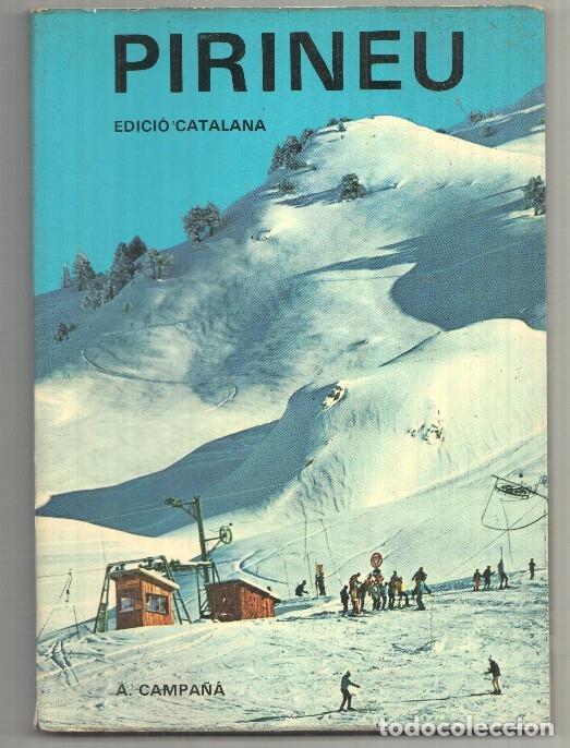 books: Pirineu, edicio catalana - Varios