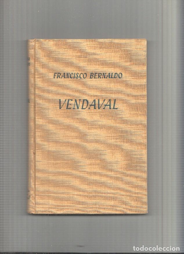 Libros: Coleccion Gigante: Vendaval - Francisco Bernaldo - Foto 1