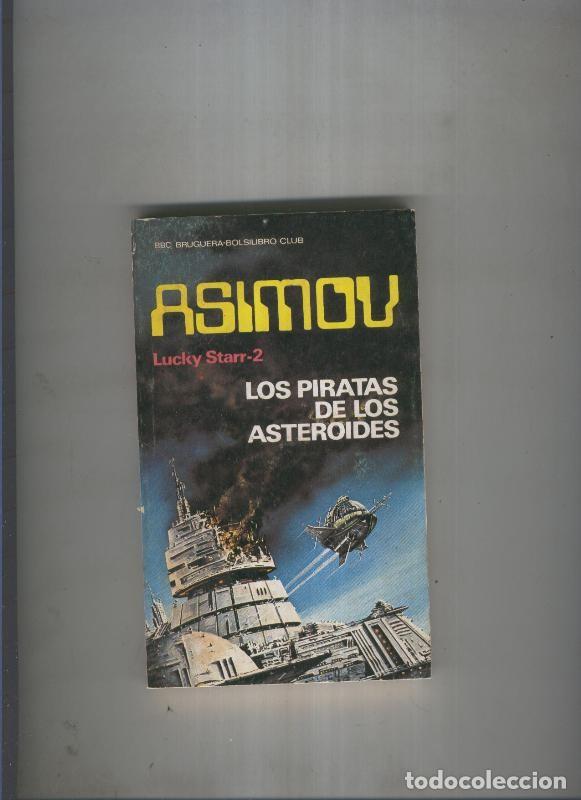 Libros: Los piratas de los asteroides - Isaac Asimov - Foto 1