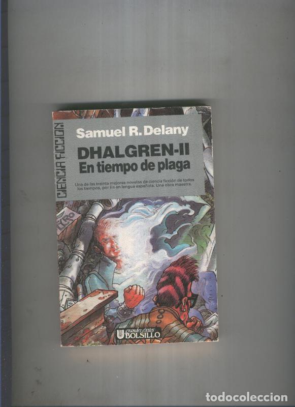 Libros: Dhalgren II: En tiempo de plaga - Samuel R. Delany - Foto 1