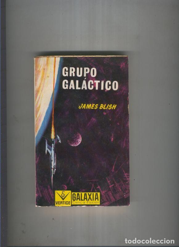 Libros: Grupo galactico - James Blish