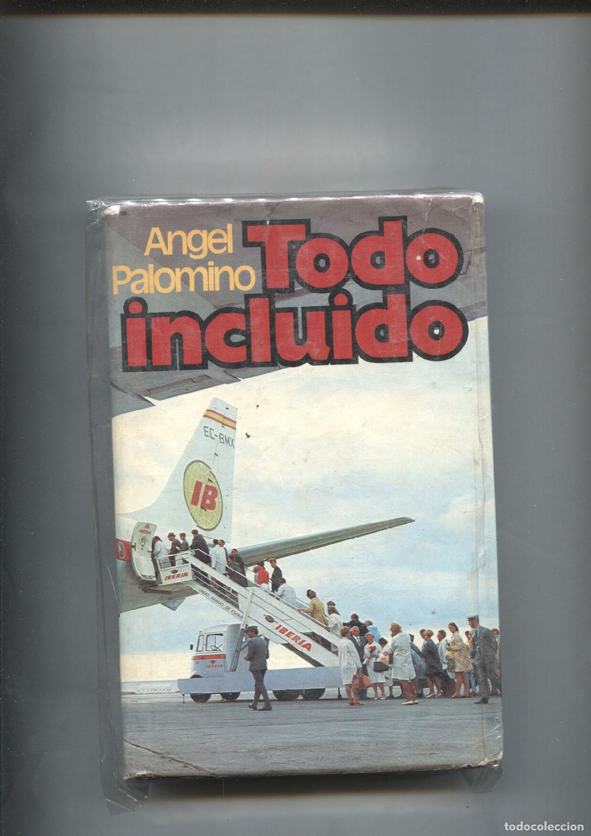 Libri di seconda mano: Todo incluido - Angel Palomino