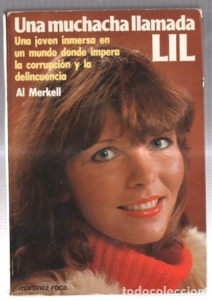 Libri di seconda mano: Una muchacha llamada Lil - Al Merkell