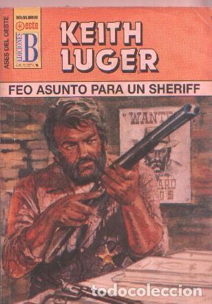 Libros: Ases del Oeste numero 418: Feo asunto para un Sheriff - Keith Luger