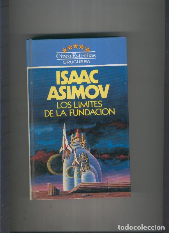 Libros: Los limites de la fundacion - Isaac Asimov