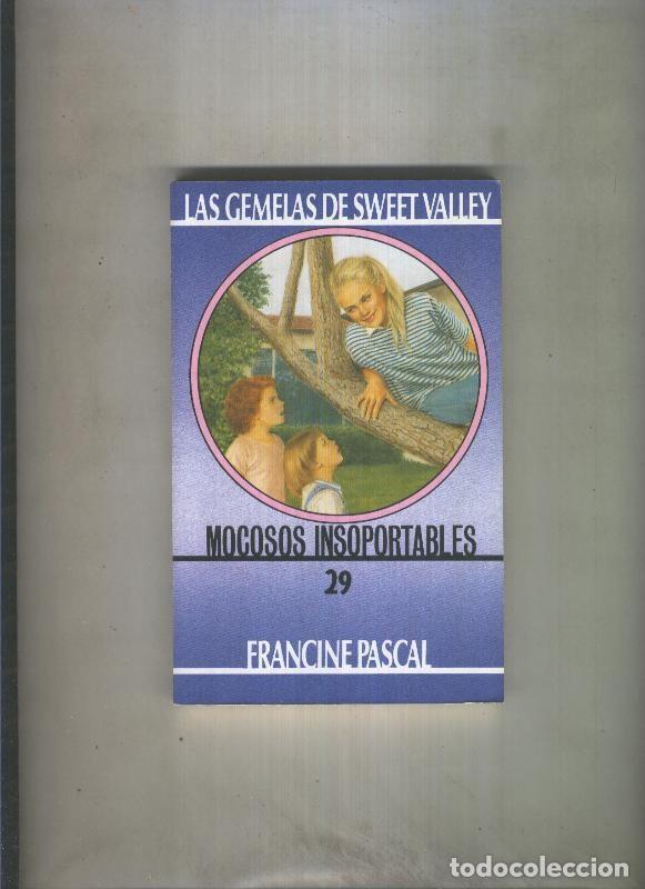 Libros: Las Gemelas de Sweet Valley numero 29: Mocosos insoportables - Francine Pascal