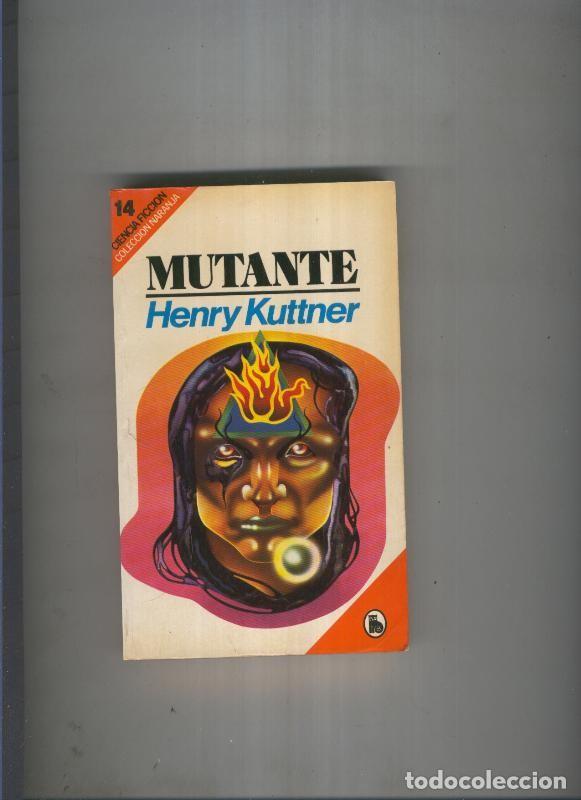 Libros: Mutante - Henry Kuttner