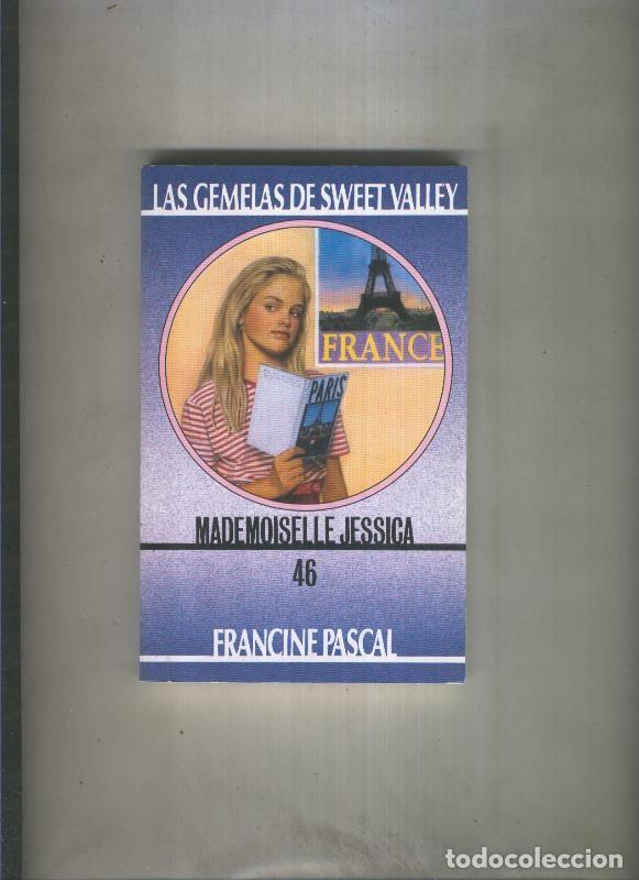 Livros em segunda m&atilde;o: Las Gemelas de Sweet Valley numero 46: Mademoiselle Jessica - Francine Pascal