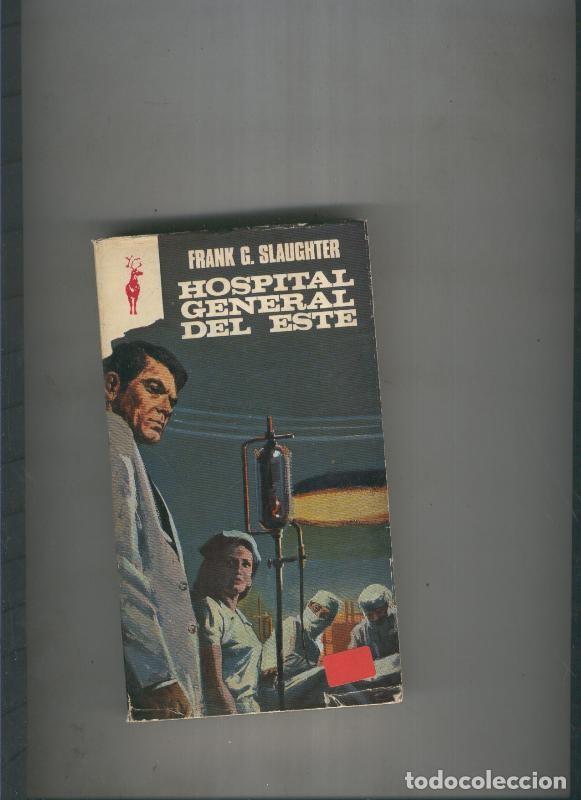 Libros: Hospital General del Este - Frank G. Slaughter - Foto 1