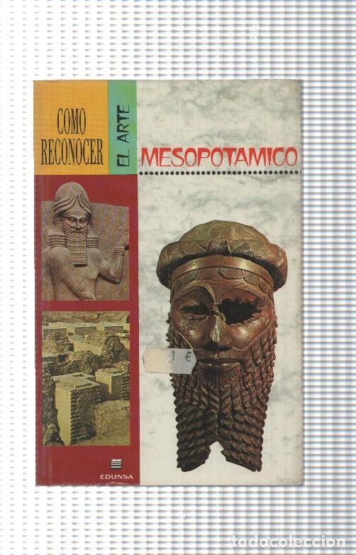 B&uuml;cher: Como reconocer el arte Mesopotamico - Sabatino Moscati