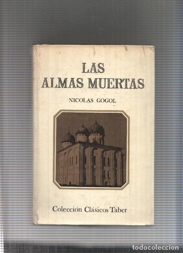 Libros: Las almas muertas - Nicolas Gogol - Foto 1