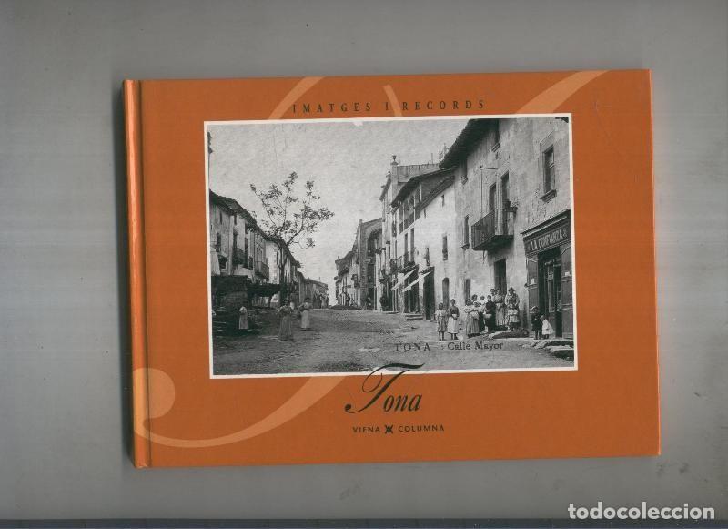 B&uuml;cher: Imatges i Records: Tona - Varios