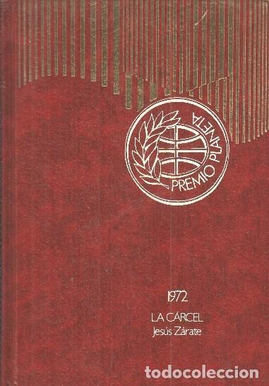 Libros: Premio Planeta: La carcel - Jesus Zarate - Foto 1