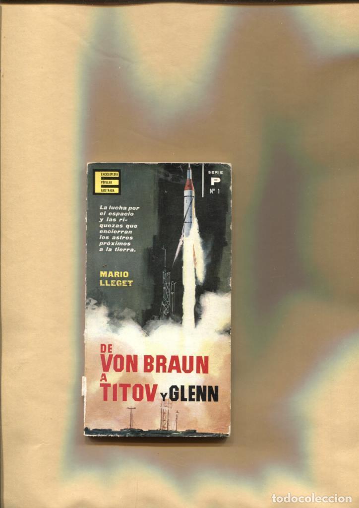 B&uuml;cher: Enciclopedia Populart Ilustrada: De Von Braun a Titov y Glenn - Mario Lleget