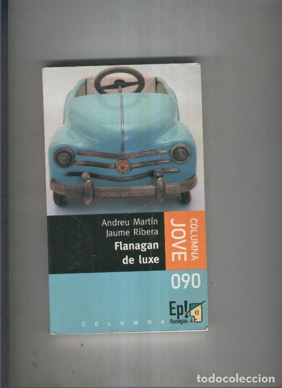 B&uuml;cher: Flanagan de luxe - Andreu Martin, Jaume Ribera