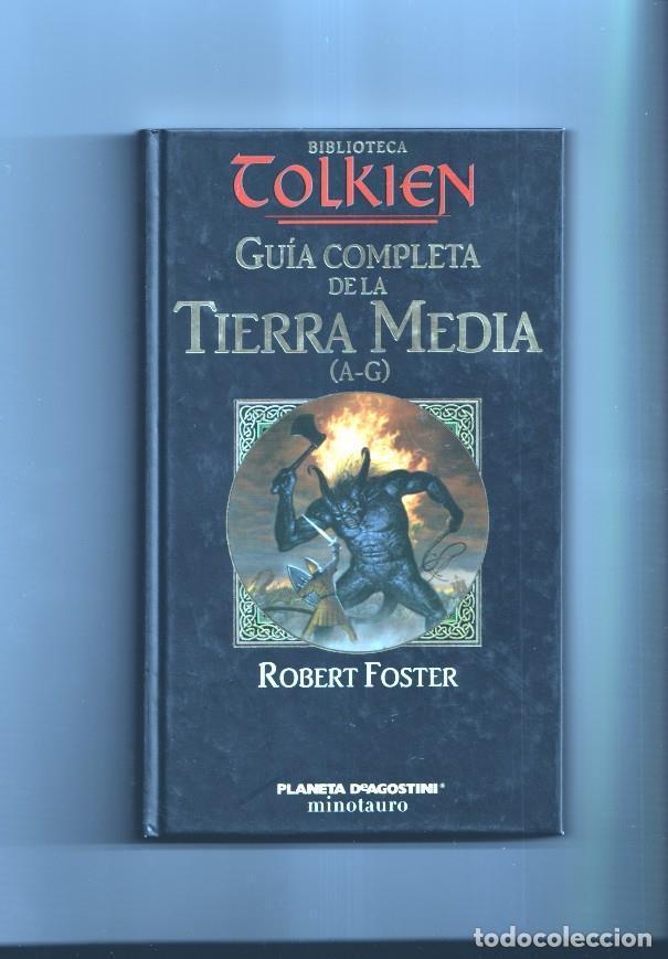 Libros: Biblioteca Tolkien: Guia completa de la Tierra Media ( A-G ) - Robert Foster